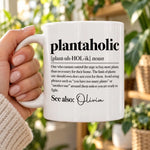 Custom Name Plantaholic Gifts for Plant Lovers - Personalized Mug