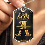 Custom Name Initial Gifts for Son - Personalized Dog Tag Necklace - Make Me Proud