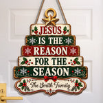 Custom Christmas Jesus Is the Reason Family Decor - Personalized Shaped Wood Sign - Christian Families