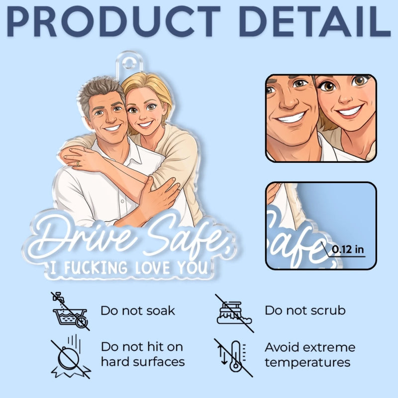 Custom Drive Safe I Love You Couple Gift - Personalized Car Ornament - See You Soon