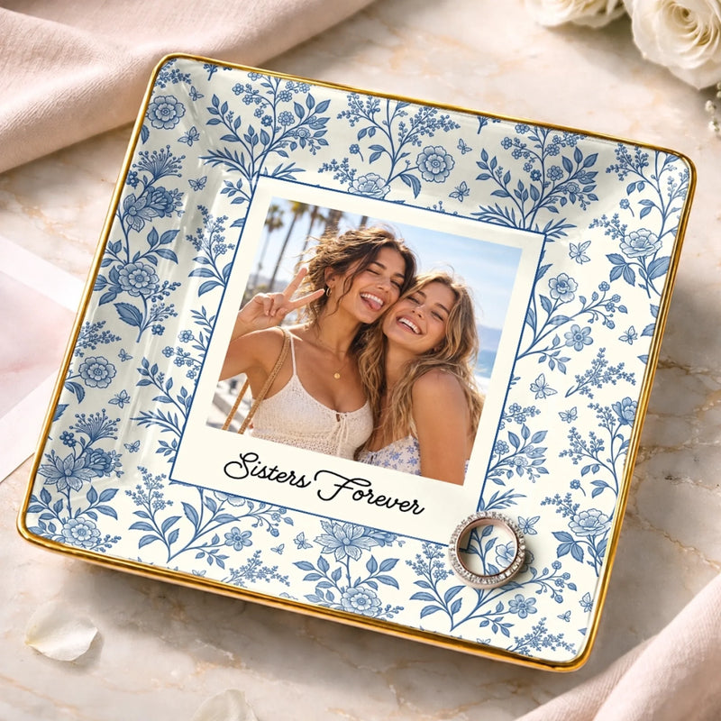Custom Photo Friendship Gifts for Sisters and Besties - Personalized Jewelry Dish - Good Friends