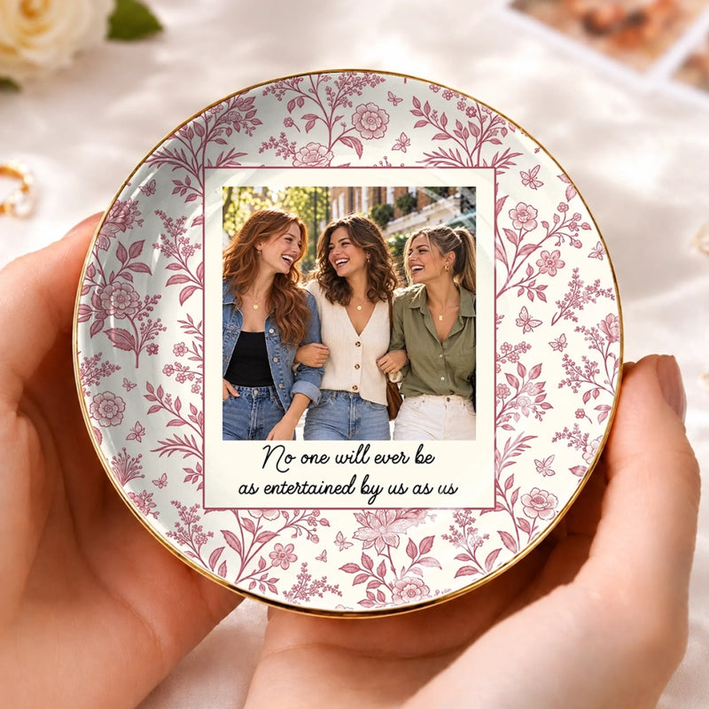 Custom Photo Friendship Gifts for Sisters and Besties - Personalized Jewelry Dish - Good Friends