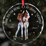Custom Name Unpaid Therapist Friendship Gifts - Personalized Christmas Ornament