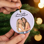 Custom Photo Friendship Gifts for Sisters and Besties - Personalized Ceramic Ornament - Always My Besties