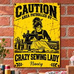 Custom Name Caution Sewing Room Decor - Personalized Metal Sign