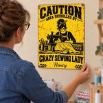 Custom Name Caution Sewing Room Decor - Personalized Metal Sign