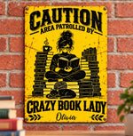 Custom Name Crazy Book Lady Gifts for Women - Personalized Metal Sign