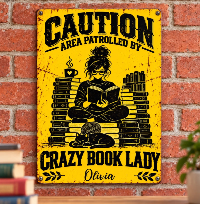 Custom Name Crazy Book Lady Gifts for Women - Personalized Metal Sign