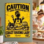 Custom Name Crazy Baking Lady Kitchen Decor - Personalized Metal Sign