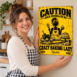 Custom Name Crazy Baking Lady Kitchen Decor - Personalized Metal Sign