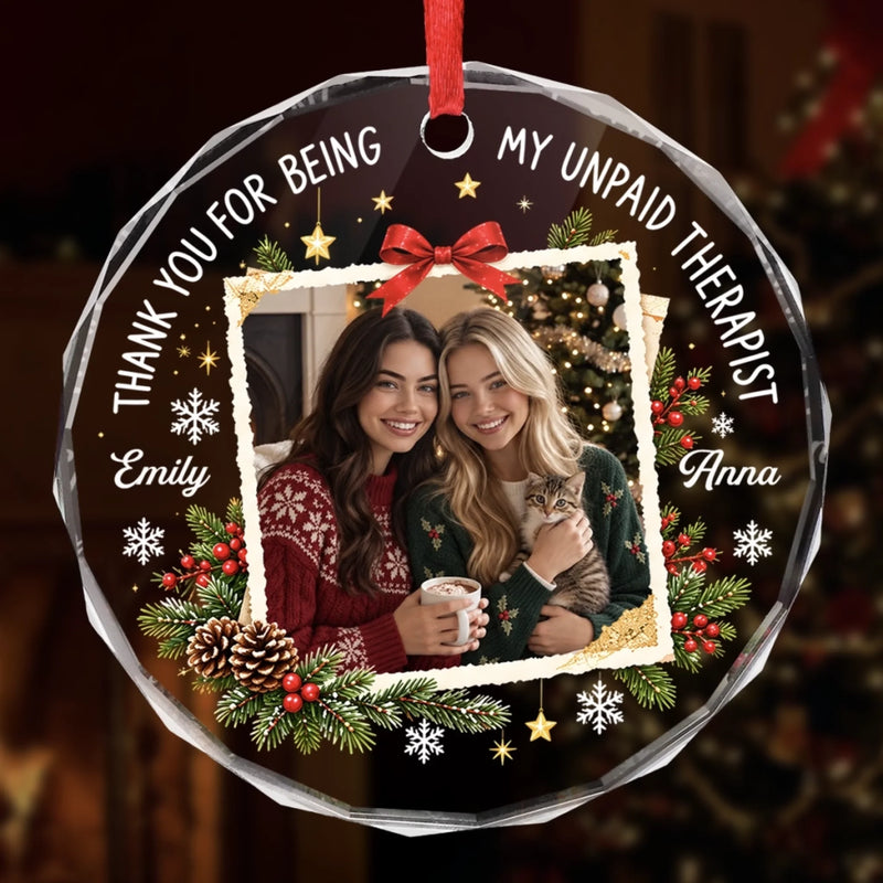 Custom Photo Unpaid Therapist Christmas Gifts – Personalized Glass Ornament